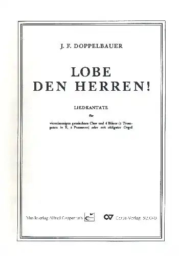 Super-Preis Lobe den Herren für gem Chor und 4 Blechbläser (Orgel)