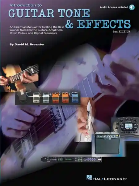 Introduction to Guitar Tone and Effects (+CD) Bestseller