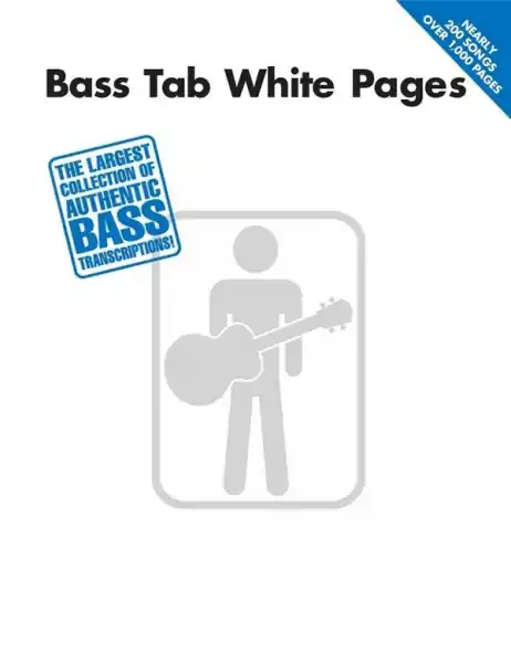 Bass Tab white Pages: 200 Songs over 1000 Pages Nur Für Kurze Zeit
