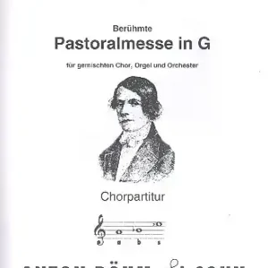 Pastoralmesse G-Dur op.24 für Soli, Chor, Orgel und Orchester Sonderaktion