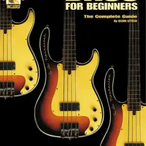 Bass for Beginers (+CD) The complete Guide Solange Der Vorrat Reicht