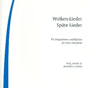 Wolkenlieder und Späte Lieder für Gesang und Klavier Kostenloser Versand