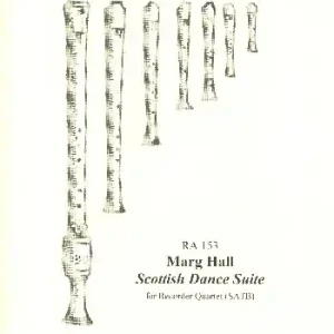 Nur Heute Scottish Dance Suite for 4 recorders (SATB)