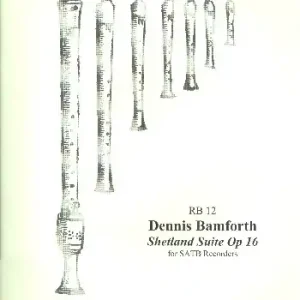 Shetland Suite op.16 for 4 recorders (SATB) Top-Seller