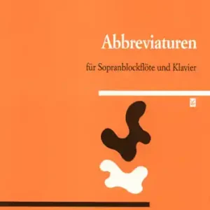 Ausverkauf Abbreviaturen für Sopranblockflöte und Klavier