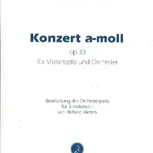 Konzert a-moll op.33 für Violoncello und Orchester für Cello solo und 3 Celli Preiswert