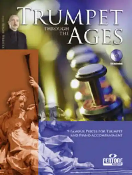 Geprüft Trumpet through the Ages (+CD) for trumpet and piano