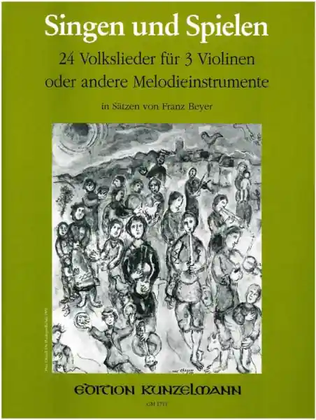 Singen und spielen 24 Volkslieder für 3 Violinen oder andere Melodieinstrumente Neue Ware