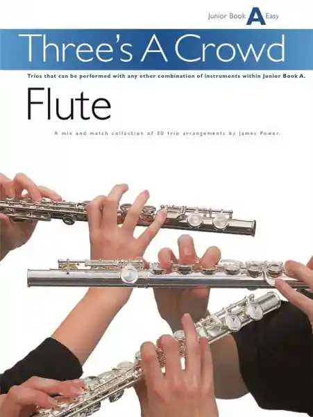 Heißes Angebot Three's a crowd junior book A flute trios