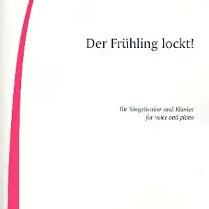 Preisknaller Der Frühling lockt! für Gesang und Klavier