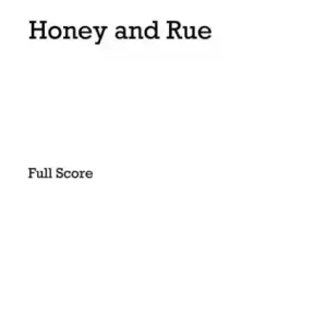 Honey and Rue for soprano and orchestra Garantierte Lieferung