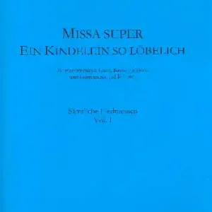 Missa super Ein Kindelein so löbelich TWV9:5 Highlight