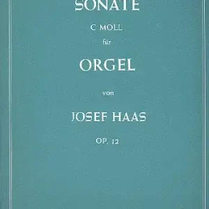 Letzte Chance Sonate c-moll op.12 für Orgel