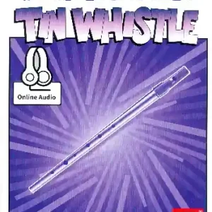 You can teach yourself Tin Whistle (+Online Audio Access) Zertifiziert
