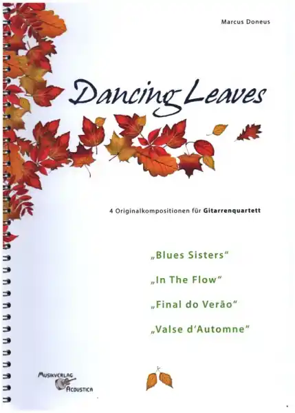 Letzte Chance Dancing Leaves für 4 Gitarren