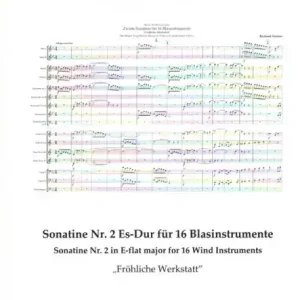 Gratis Versand Sonatine Nr.2 Es-Dur "Fröhliche Werkstatt" für 16 Blasinstrumente