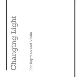Changing Light for soprano and violin Top-Preis
