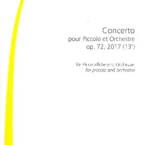 Concerto op.72 für Piccoloflöte und Orchester Echt