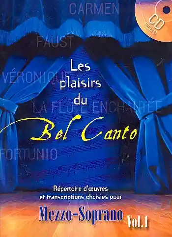 Les Plaisirs du Bel Canto vol.1 (+CD) pour mezzo-soprano et piano Versand Am Gleichen Tag