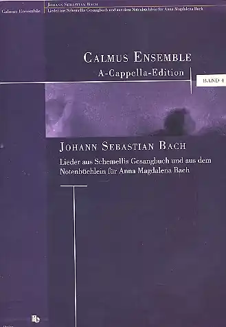 Markenware Lieder aus Schemellis Gesangbuch und aus dem Notenbüchlein für Anna Magdalena Bach