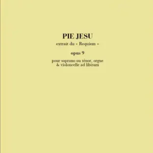 Pie Jesu pour soprano ou tenor et orgue (vc ad lib) Sale