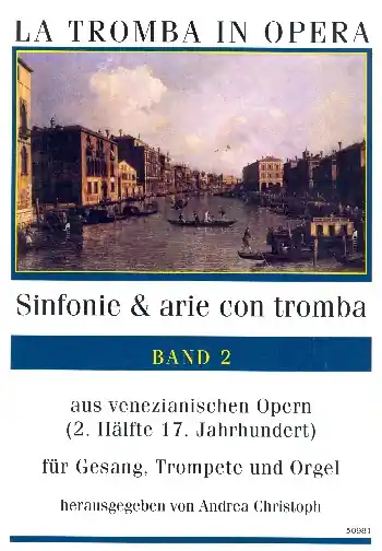 Sinfonie & Arie con tromba Band 2 für Gesang, Trompete und Orgel Meistverkauft