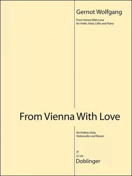 Garantierte Lieferung From Vienna with Love für Violine, Viola, Violoncello und Klavier