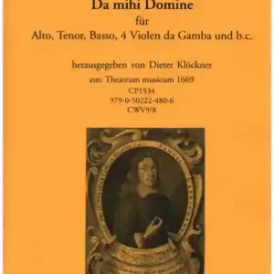 Billig Da mihi Domine für Alto, Tenor, Basso, 4 Violen da Gamba und Bc