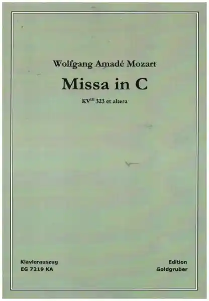 Missa in C KV323 et altera für Soli, gem Chor und Orchester Preiswert