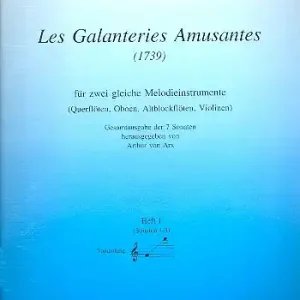Begrenztes Angebot Les Galanteries Amusantes Band 1 (Nr.1-3) für 2 gleiche Melodieinstrumente