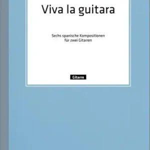 Viva la guitarra für 2 Gitarren Preisknaller