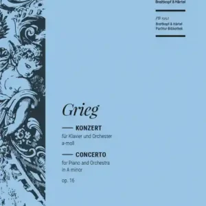 Konzert a-Moll op.16 für Klavier und Orchester Highlight