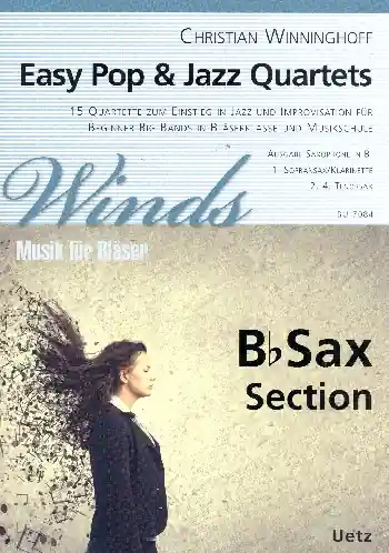 Easy Pop & Jazz Quartets für 4-stimmiges Bläser-Ensemble (Bläserklasse/Big Band) Abverkauf