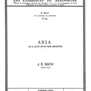 Aria de la suite re majeur pour orchestre pour saxophone alto Must-Have
