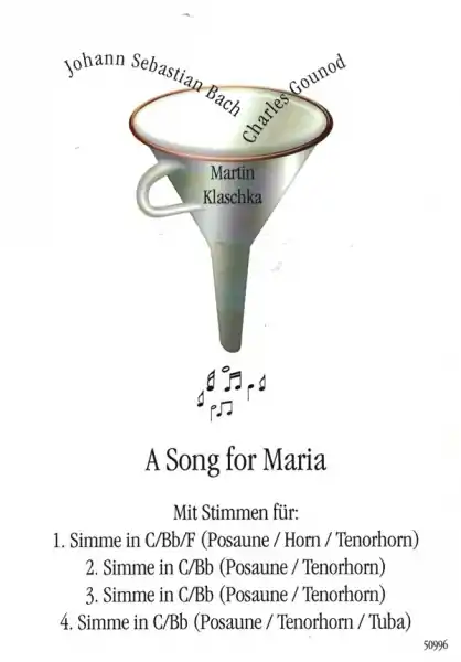 Angebot A Song for Maria für C-, B- und F-Instrumente