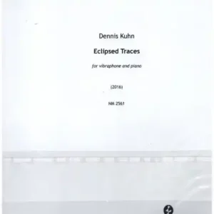Preis Gesenkt Eclipsed Traces for vibraphone and piano