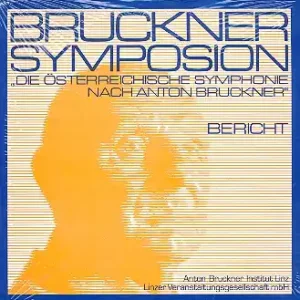 Die österreichische Symphonie nach Anton Bruckner Direktkauf