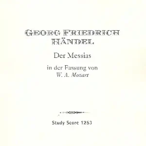 Der Messias (Mozart-Fassung) für Soli, gem Chor und Orchester Saisonangebot