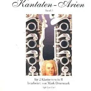 Kantaten-Arien Band 3 für 2 Klarinetten Spielpartitur Nur Für Kurze Zeit