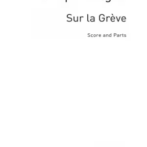 Must-Have Sur la grève op.57 for soprano, string qzartet and piano