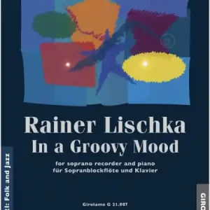 Preiswert In a Groovy Mood für Sopranblockflöte und Klavier