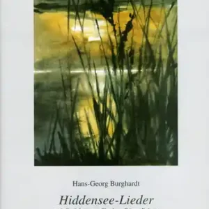 Neuheit Hiddensee-Lieder nach Gedichten von Charlotte Dörter-Rehmet op.96 für
