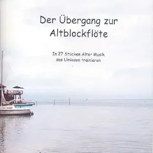Rabatt Der Übergang zur Altblockflöte