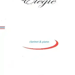 Elegie für Klarinette und Klavier Sofort Bestellen