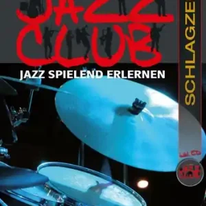 Jazz Club (+CD): für Schlagzeug Garantierte Lieferung
