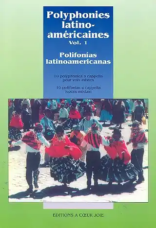Polyphonies latino-americaines vol.1 pour choeur mixte a cappella Echt