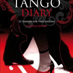 Tango Diary für 2 Violinen und Klavier Begrenztes Angebot
