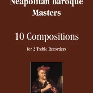 Ausverkauf Neapolitan Baroque Masters for 2 treble recorders