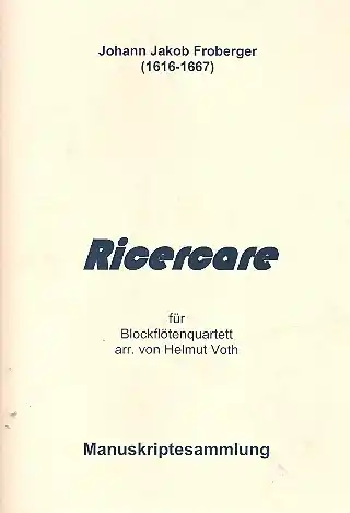 Ricercare für 4 Blockflöten (SATB) Spielpartitur Billig