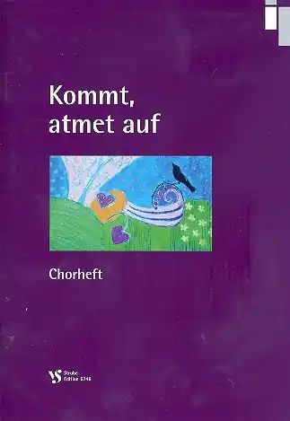 Kommt, atmet auf für gem Chor und Instrumente Kostenfreie Lieferung